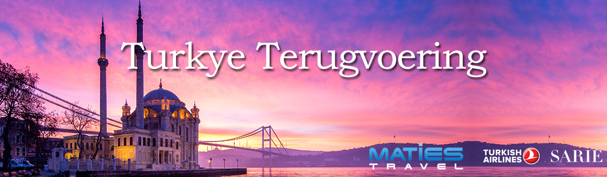 Maties Travel Turkye Terugvervoering